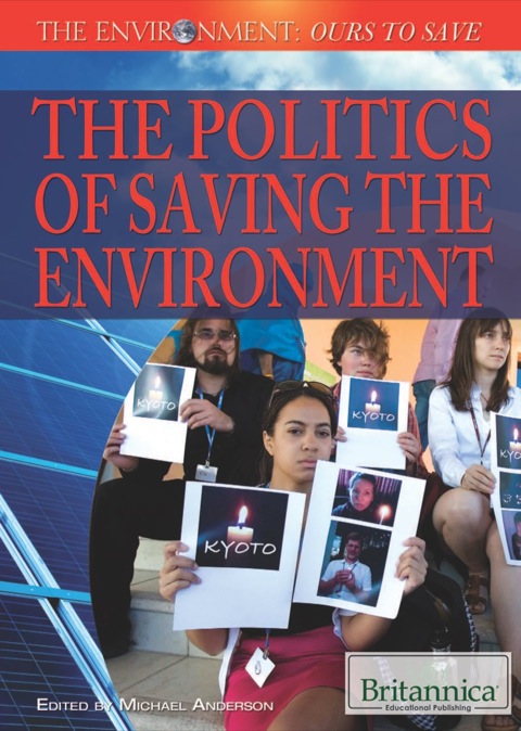 Cover image for book The Politics of Saving the Environment