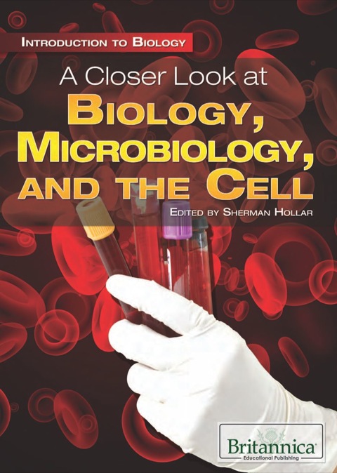 Cover image for book A Closer Look at Biology, Microbiology, and the Cell