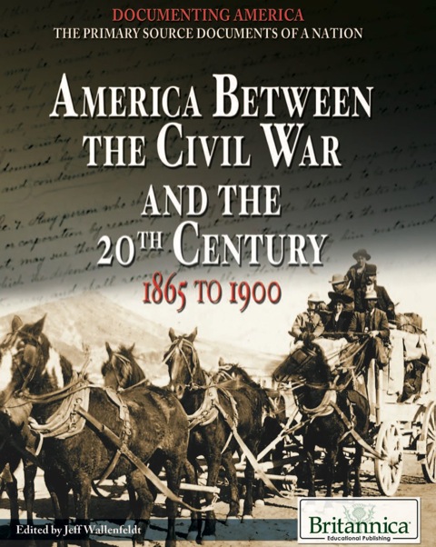 Cover image for book America Between the Civil War and the 20th Century