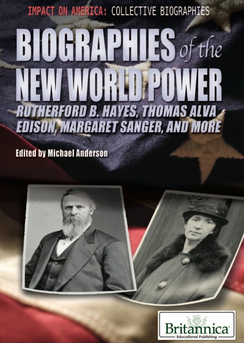 Cover image for book Biographies of the New World Power