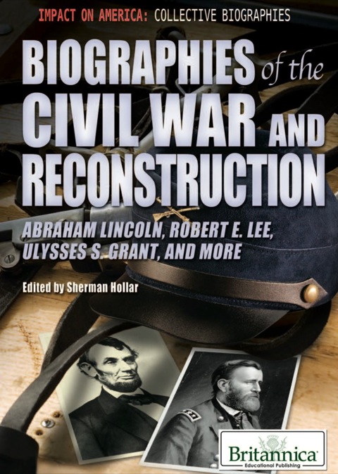 Cover image for book Biographies of the Civil War and Reconstruction