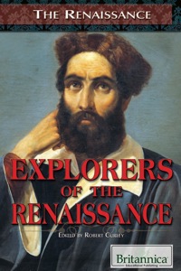 صورة الغلاف: Explorers of the Renaissance 1st edition 9781615308811