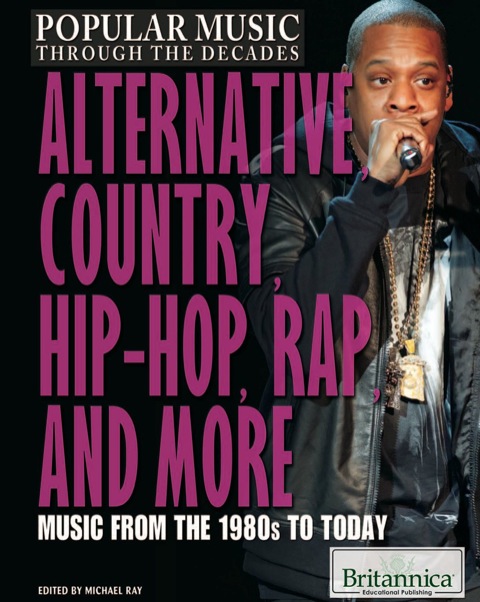 Cover image for book Alternative, Country, Hip-Hop, Rap, and More