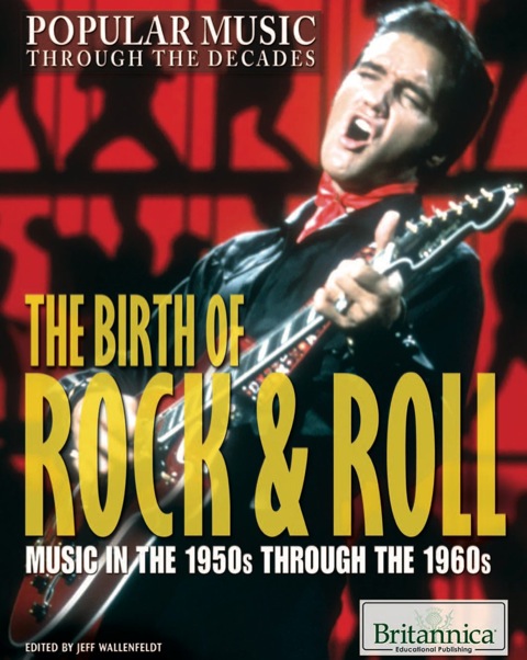 Cover image for book The Birth of Rock & Roll