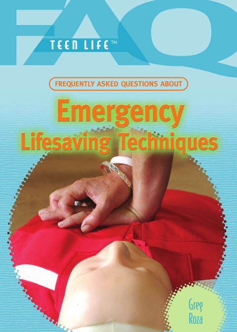 Cover image for book Frequently Asked Questions About Emergency Lifesaving Techniques