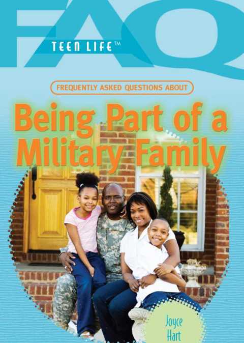 Cover image for book Frequently Asked Questions About Being Part of a Military Family