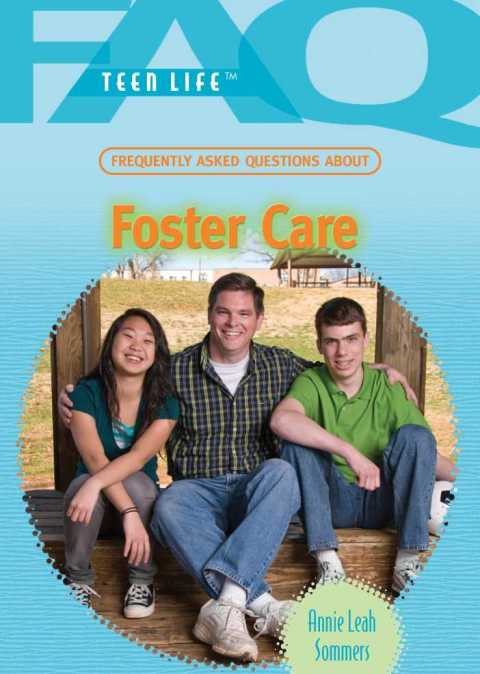 Cover image for book Frequently Asked Questions About Foster Care