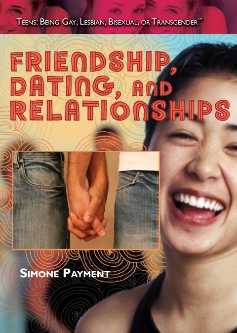 Cover image for book Friendship, Dating, and Relationships