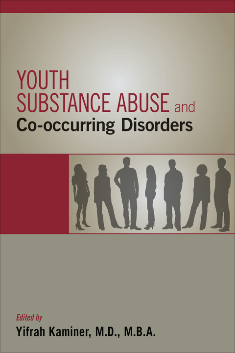 Cover image for book Youth Substance Abuse and Co-occurring Disorders