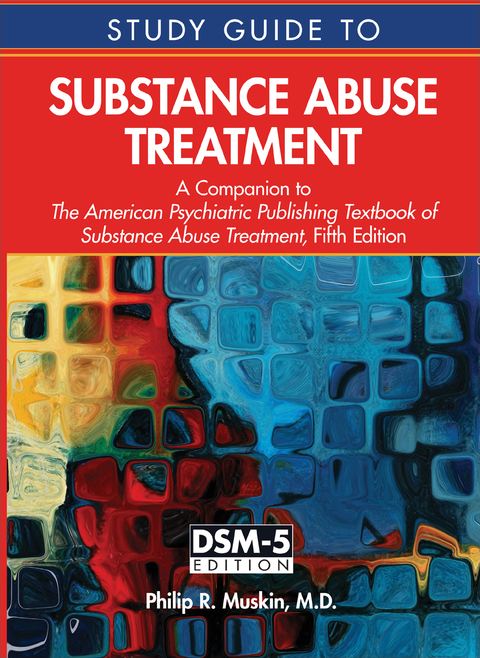 Cover image for book Study Guide to Substance Abuse Treatment