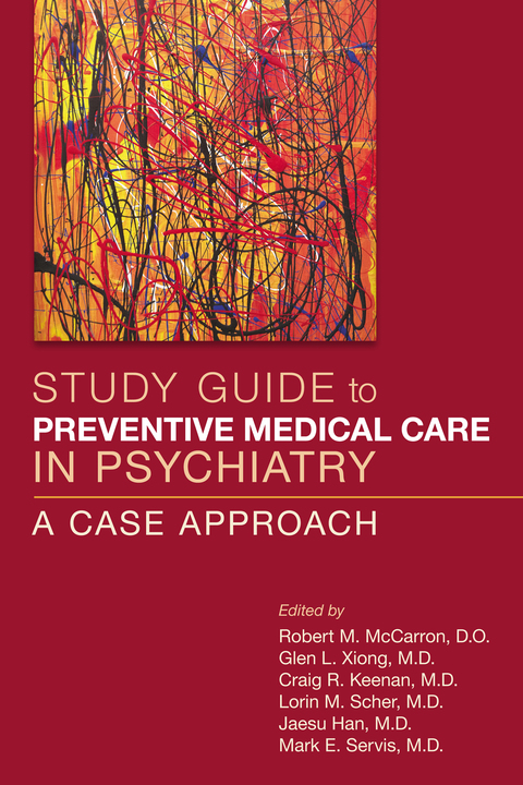 Cover image for book Study Guide to Preventive Medical Care in Psychiatry