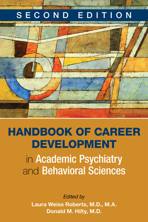 Cover image for book Handbook of Career Development in Academic Psychiatry and Behavioral Sciences
