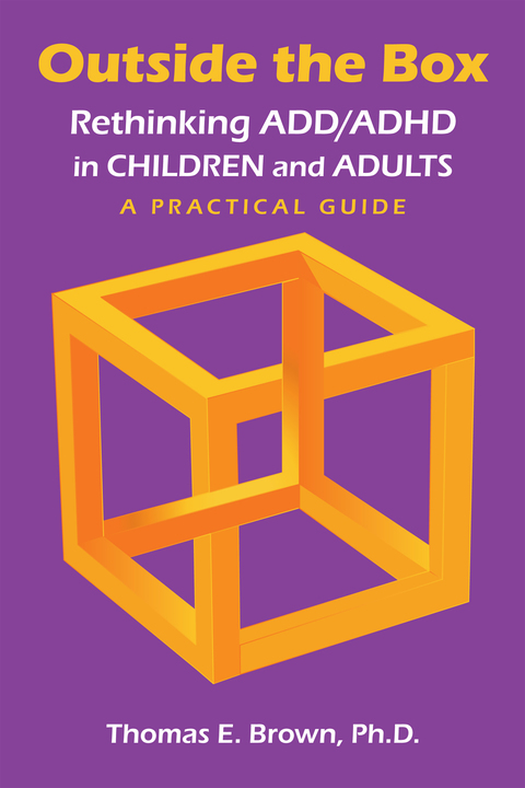 Cover image for book Outside the Box: Rethinking ADD/ADHD in Children and Adults