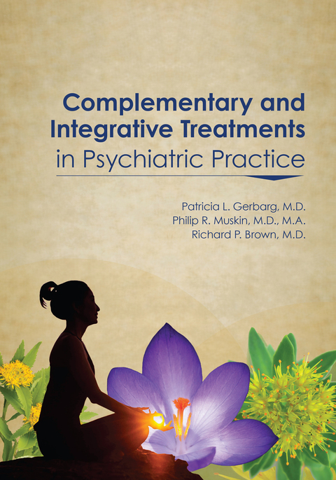 Cover image for book Complementary and Integrative Treatments in Psychiatric Practice