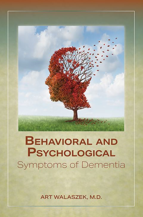 Cover image for book Behavioral and Psychological Symptoms of Dementia