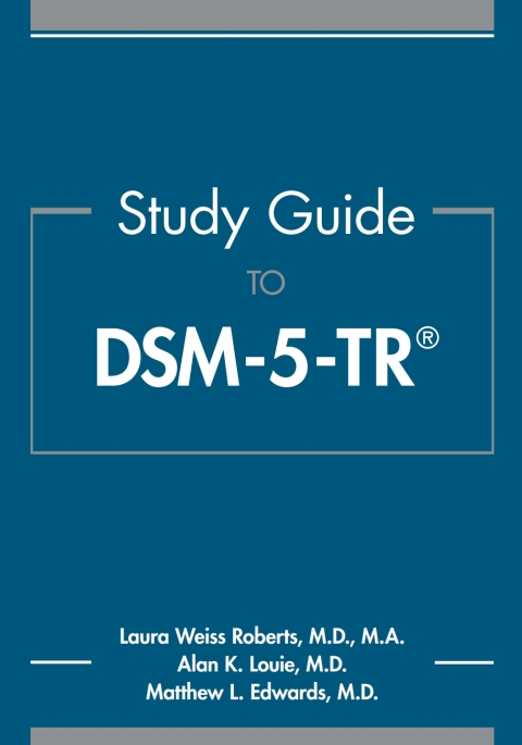 Study Guide To Dsm 5 Tr®