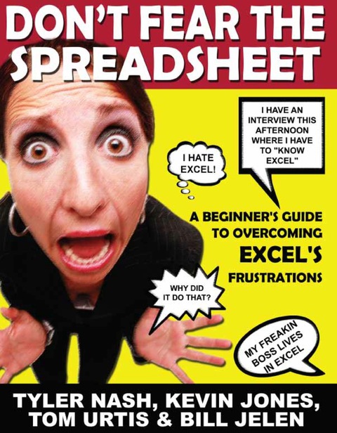 Don't Fear the Spreadsheet 