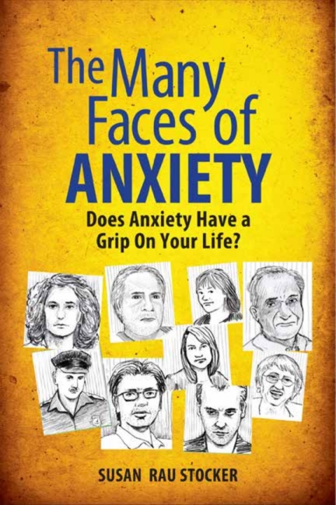 Cover image for book The Many Faces of Anxiety