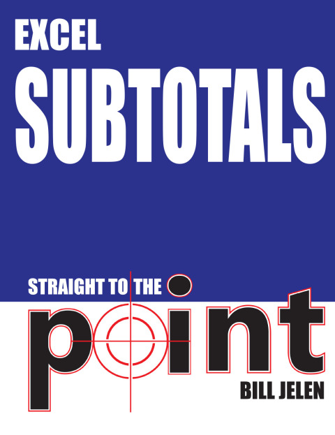 Cover image for book Excel Subtotals Straight to the Point