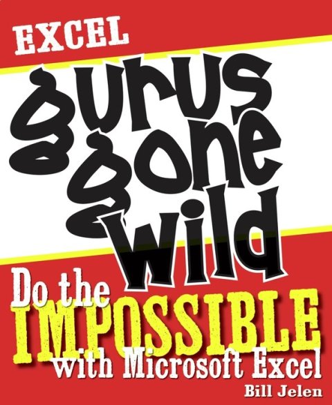 Cover image for book Excel Gurus Gone Wild