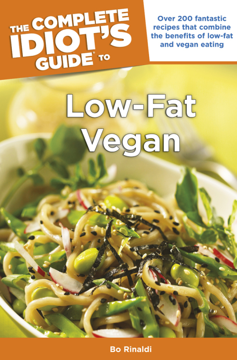 Cover image for book The Complete Idiot's Guide to Low-Fat Vegan Cooking