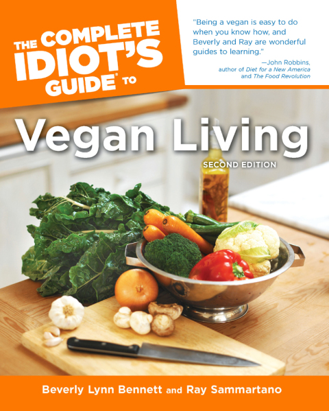 Cover image for book The Complete Idiot's Guide to Vegan Living