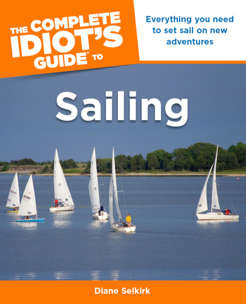 Cover image for book The Complete Idiot's Guide to Sailing