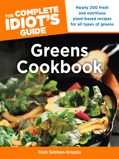 Cover image for book The Complete Idiot's Guide Greens Cookbook