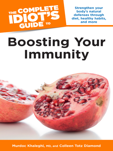 Cover image for book The Complete Idiot's Guide to Boosting Your Immunity