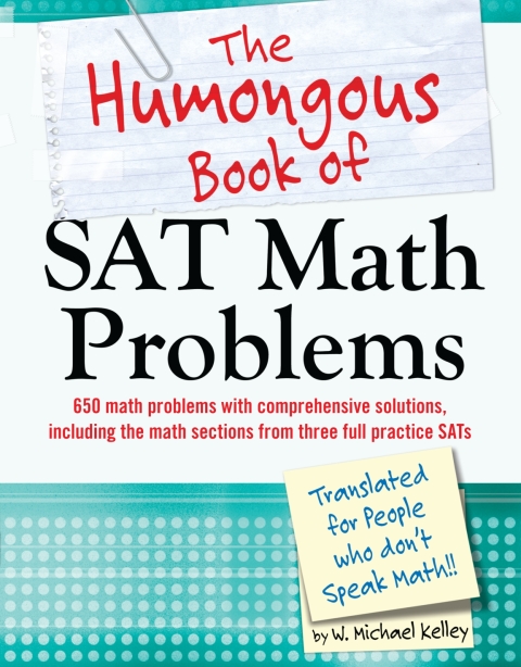Cover image for book The Humongous Book of SAT Math Problems
