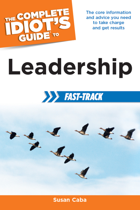 Cover image for book The Complete Idiot's Guide to Leadership Fast-Track