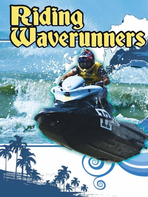 Cover image for book Riding Waverunners