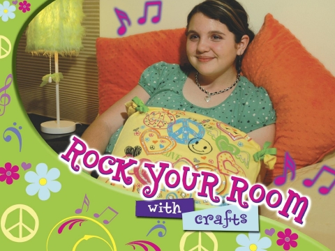 Cover image for book Rock Your Room With Crafts