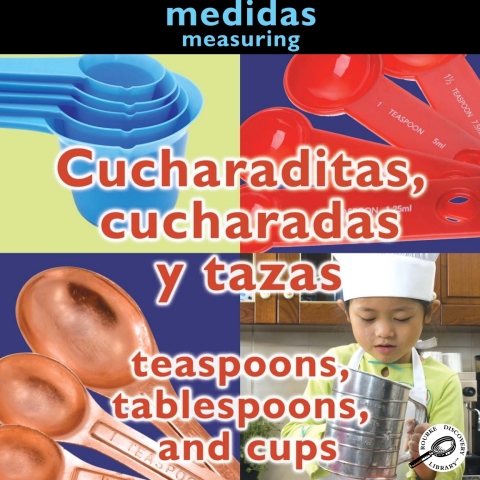 Cover image for book Cucharaditas, cucharadas y tazas