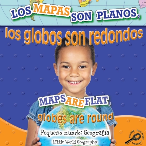 Cover image for book Los mapas son planos, los globos son redondo