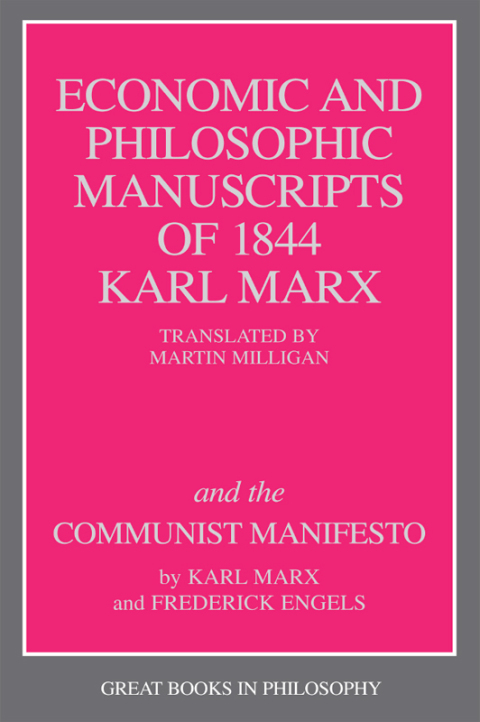 Cover image for book Economic and Philosophic Manuscripts of 1844 and the Communist Manifesto