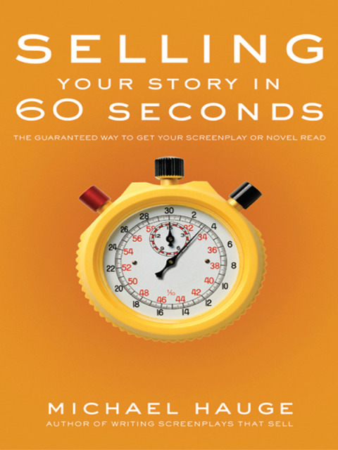 Cover image for book Selling Your Story in 60 Seconds