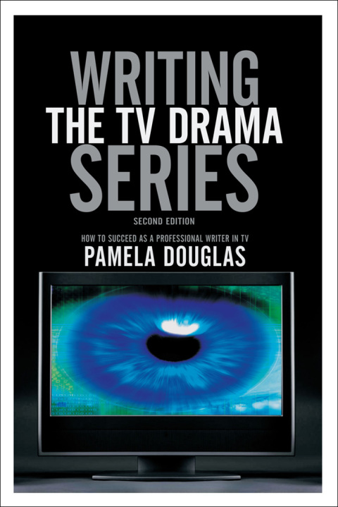 Cover image for book Writing the TV Drama Series