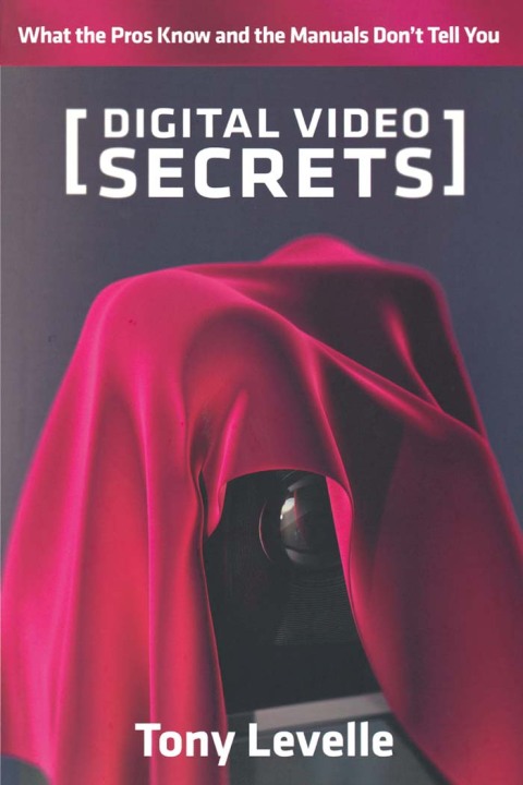 Cover image for book Digital Video Secrets