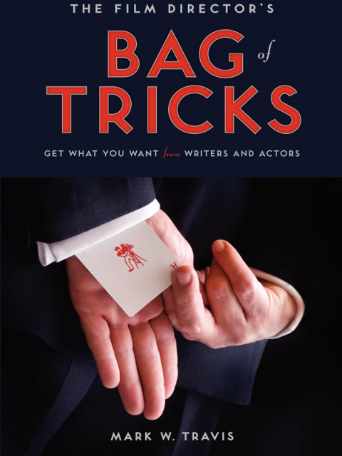 Cover image for book The Film Director's Bag of Tricks