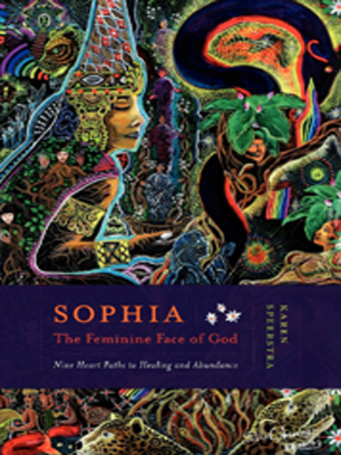 Cover image for book Sophia - The Feminine Face of God