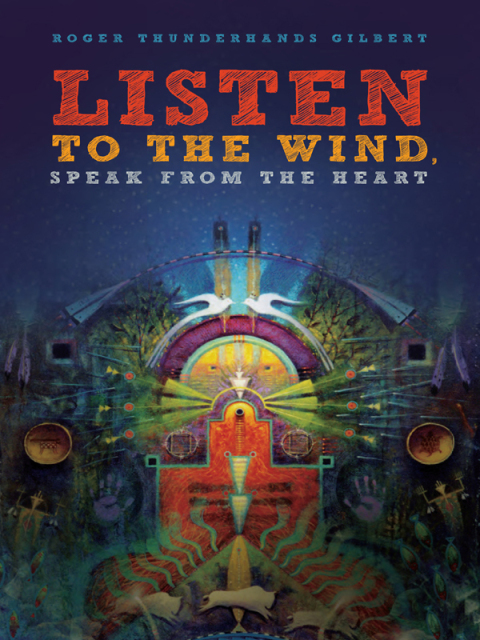 Cover image for book Listen to the Wind, Speak from the Heart