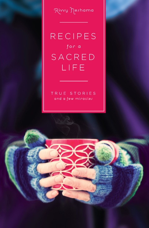 Cover image for book Recipes for a Sacred Life
