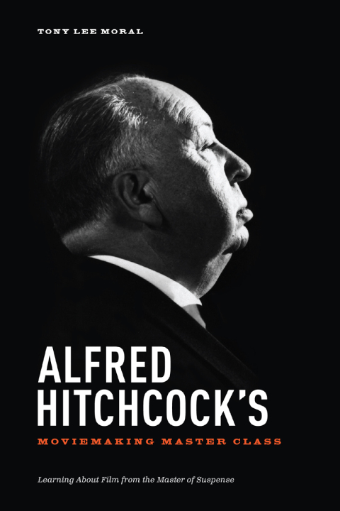 Cover image for book Alfred Hitchcock's Moviemaking Master Class