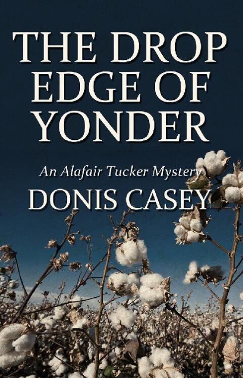 Cover image for book The Drop Edge of Yonder