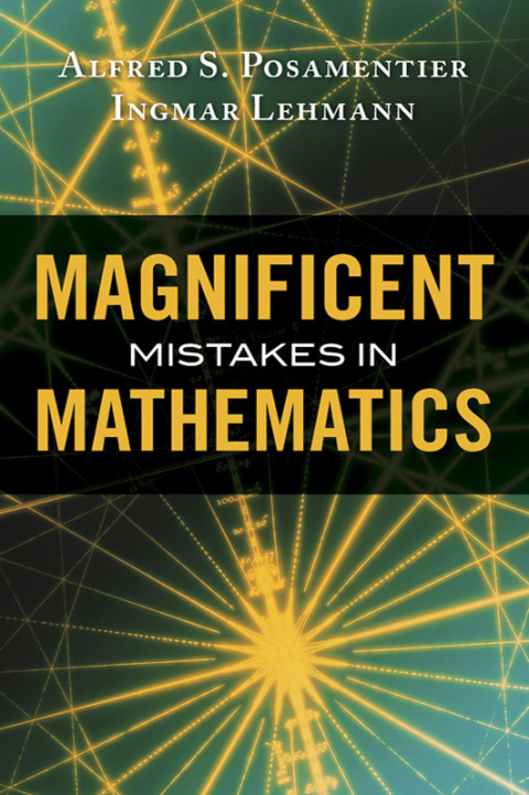 Cover image for book Magnificent Mistakes in Mathematics