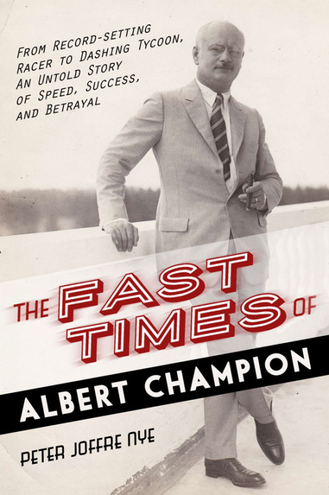 Cover image for book The Fast Times of Albert Champion
