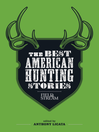 The Best American Hunting Stories