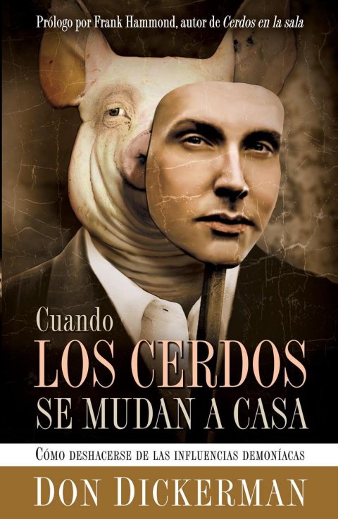 Cover image for book Cuando Los Cerdos Se Mudan A Casa