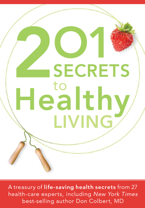 Cover image for book 201 Secrets to Healthy Living
